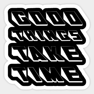 GOOD THINGS Sticker